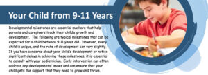 your child from 9-11 years developmental milestones All for Kids Home Health Colorado